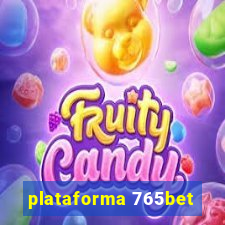 plataforma 765bet